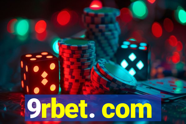 9rbet. com